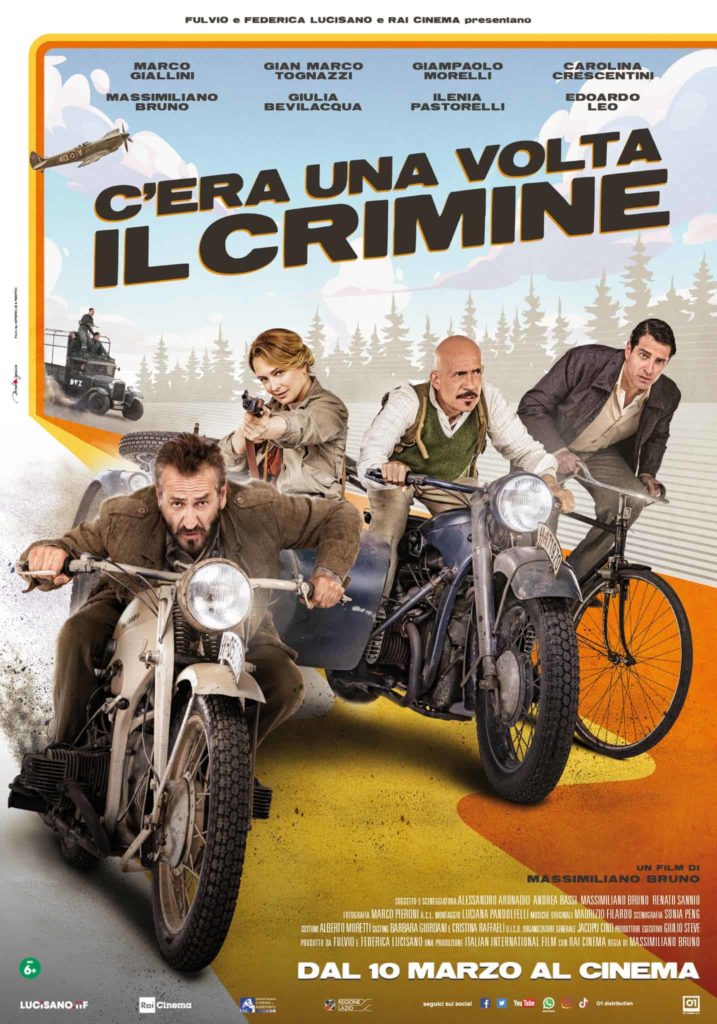 C'era una volta il crimine, poster ufficiale del film di Massimiliano Bruno