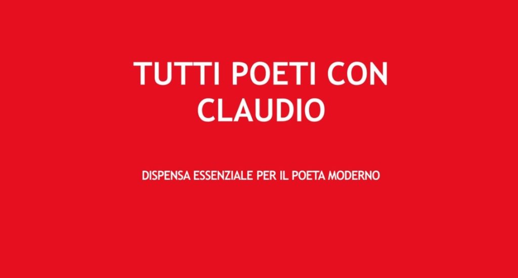 La copertina di Tutti poeti con Claudio. Dispensa essenziale per il poeta moderno